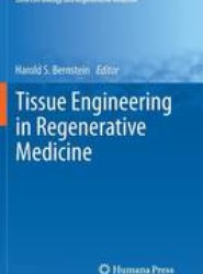 Tissue Engineering in Regenerative Medicine
