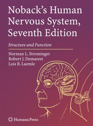 Noback's Human Nervous System, Seventh Edition