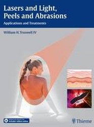 Lasers and Light, Peels and Abrasions