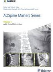 AOSpine Master Series, Vol. 4: Adult Spinal Deformities