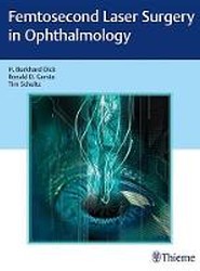 Femtosecond Laser Surgery in Ophthalmology