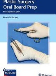 Plastic Surgery Oral Board Prep