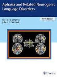 Aphasia and Related Neurogenic Language Disorders