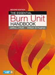 The Essential Burn Unit Handbook