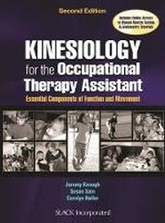 Kinesiology for the Occupational Therapy Assistant