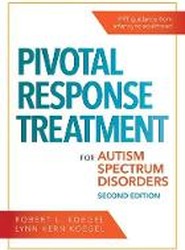 Pivotal Response Treatment for Autism Spectrum Disorders