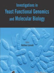 Investigations in Yeast Functional Genomics and Molecular Biology