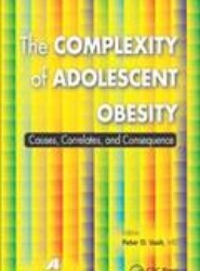 The Complexity of Adolescent Obesity