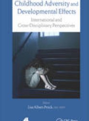 Childhood Adversity and Developmental Effects
