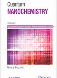 Quantum Nanochemistry, Volume Five