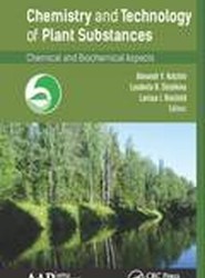 Chemistry and Technology of Plant Substances