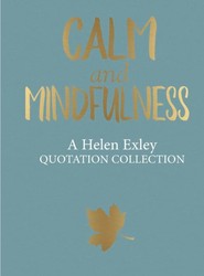 Calm and Mindfulness