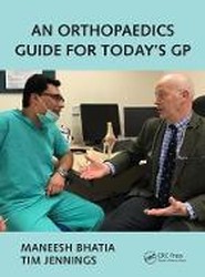 An Orthopaedics Guide for Today's GP