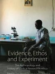 Evidence, Ethos and Experiment