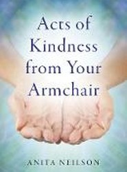 Acts of Kindness from Your Armchair