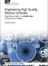 Engineering High Quality Medical Software