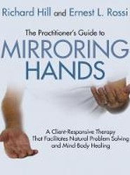 The Practitioner's Guide to Mirroring Hands