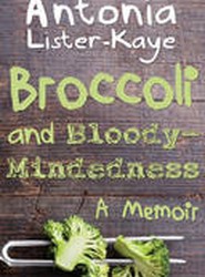 Broccoli and Bloody-Mindedness