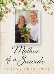 Mother of a Suicide