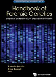 Handbook Of Forensic Genetics: Biodiversity And Heredity In Civil And Criminal Investigation