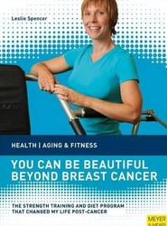 You Can Be Beautiful Beyond Breast Cancer