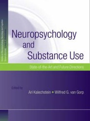 Neuropsychology and Substance Use