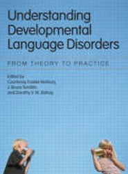 Understanding Developmental Language Disorders