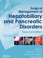 Surgical Management of Hepatobiliary and Pancreatic Disorders, Second Edition