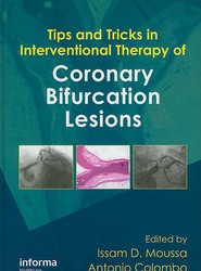 Tips and Tricks in Interventional Therapy of Coronary Bifurcation Lesions