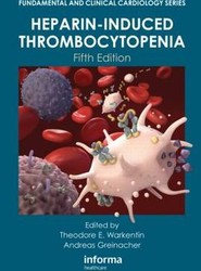 Heparin-Induced Thrombocytopenia, Fifth Edition