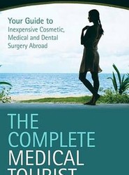 The Complete Medical Tourist