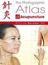 The Photographic Atlas of Acupuncture