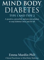 Mind Body Diabetes Type 1 and Type 2