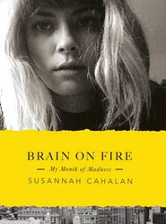 Brain on Fire: My Month of Madness