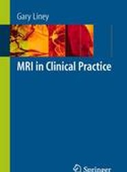 MRI in Clinical Practice