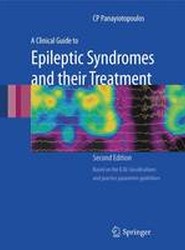 A Clinical Guide to Epileptic Syndromes and Their Treatment