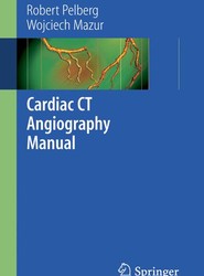 Cardiac CT Angiography Manual