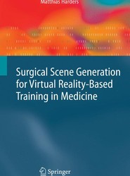 Surgical Scene Generation for Virtual Reality-Based Training in Medicine