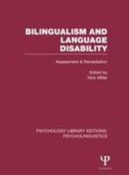 Bilingualism and Language Disability (PLE: Psycholinguistics)