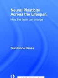 Neural Plasticity Across the Lifespan