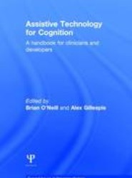 Assistive Technology for Cognition
