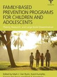 Family-Based Prevention Programs for Children and Adolescents