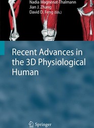 Recent Advances in the 3D Physiological Human