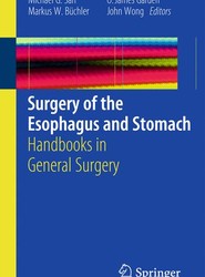 Surgery of the Esophagus and Stomach