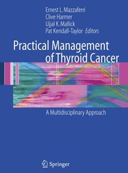 Practical Management of Thyroid Cancer