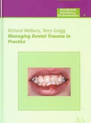 Managing Dental Trauma in Practice