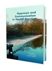 Hypnosis and Communication in Dental Practice