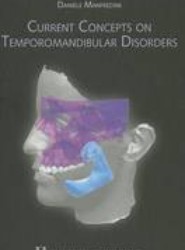 Current Concepts on Temporomandibular Disorders