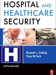 Hospital and Healthcare Security