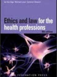 Ethics and Law for the Health Professions